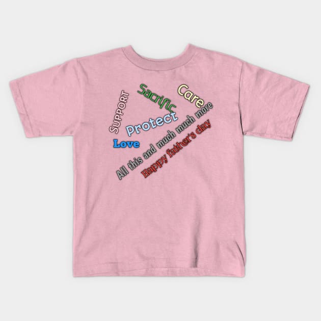 Father's day Kids T-Shirt by Ehabezzat